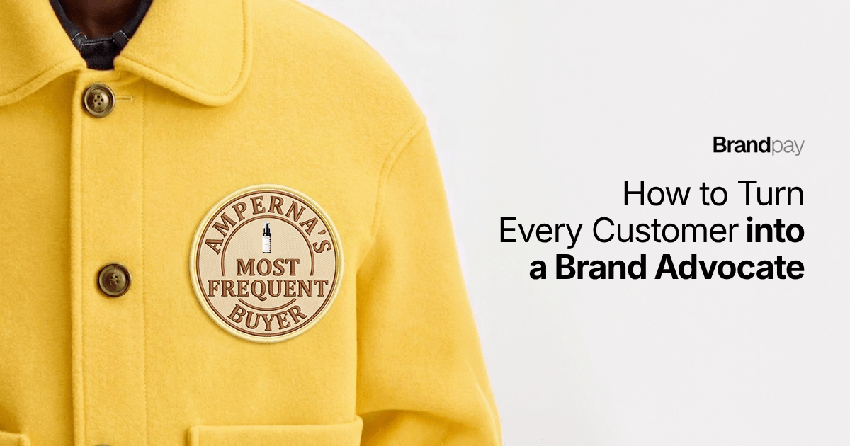 How to Turn Every Customer into a Brand Advocate